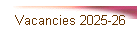Vacancies 2025-26