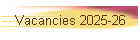 Vacancies 2025-26