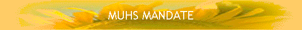 MUHS MANDATE